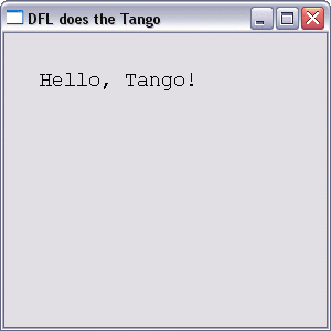 "Hello, Tango!"